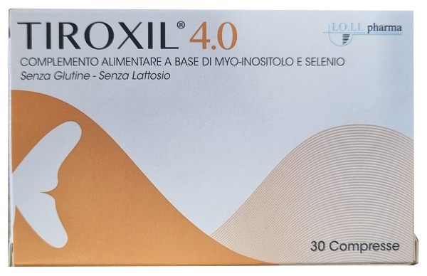 TIROXIL 4,0 30 COMPRESSE - Farmasanitas 